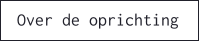 Over de oprichting
